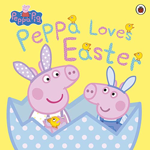 Stock image for Peppa Pig: Peppa Loves Easter for sale by SecondSale