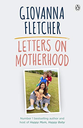 Beispielbild fr Letters on Motherhood: The heartwarming and inspiring collection of letters perfect for Mothers Day zum Verkauf von AwesomeBooks