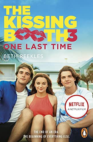 Beispielbild fr The Kissing Booth 3: One Last Time zum Verkauf von WorldofBooks