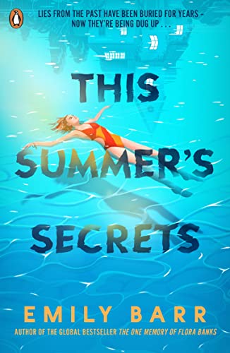 Imagen de archivo de This Summer's Secrets: A brand new thriller from bestselling author of The One Memory of Flora Banks a la venta por ThriftBooks-Dallas