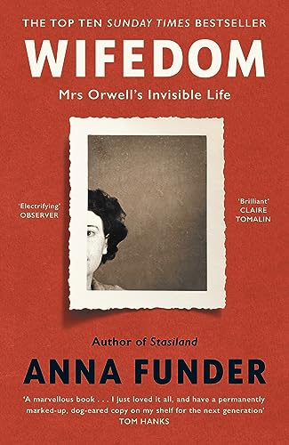 Stock image for Wifedom: Mrs Orwell  s Invisible Life for sale by WorldofBooks