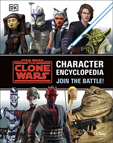 Beispielbild fr Star Wars The Clone Wars Character Encyclopedia zum Verkauf von GreatBookPrices