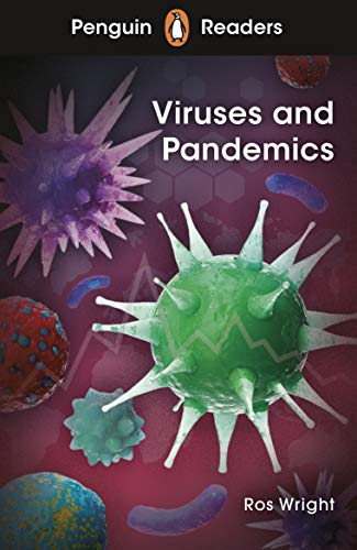 Imagen de archivo de Penguin Readers Level 6: Viruses and Pandemics (ELT Graded Reader) a la venta por WorldofBooks