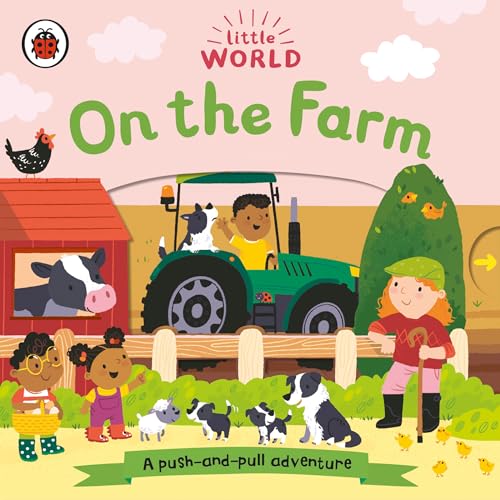Stock image for On the Farm: A Push-And-Pull Adventure for sale by ThriftBooks-Dallas