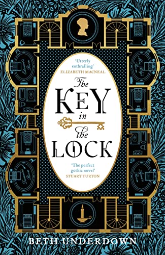 Stock image for The Key In The Lock: A haunting historical mystery steeped in explosive secrets and lost love for sale by WorldofBooks