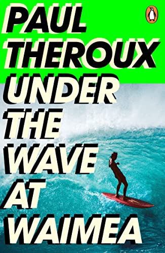 Stock image for Under the Wave at Waimea for sale by THE SAINT BOOKSTORE
