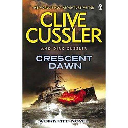 Stock image for Crescent Dawn: Dirk Pitt #21 by Cussler, Clive, Cussler, Dirk (2011) Paperback for sale by HPB-Diamond
