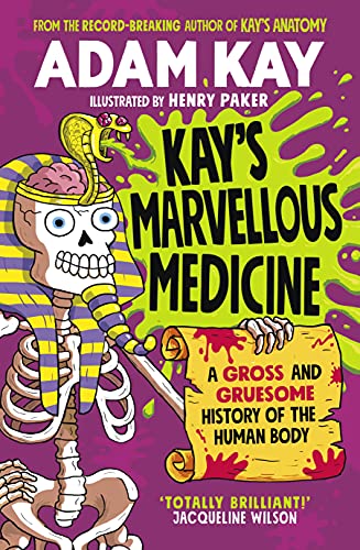 9780241508534: Kay's Marvellous Medicine