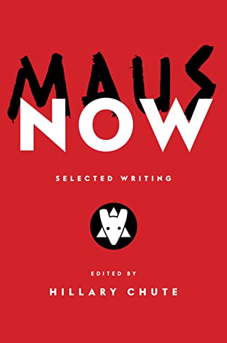 Stock image for Maus Now: Selected Writing for sale by WorldofBooks