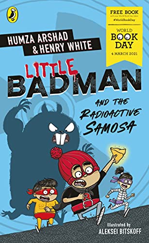 Beispielbild fr Little Badman and the Radioactive Samosa: World Book Day 2021 zum Verkauf von WorldofBooks