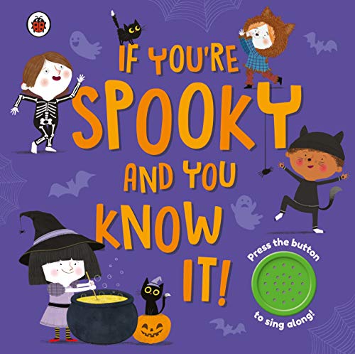 Stock image for If You're Spooky and You Know It! for sale by Blackwell's