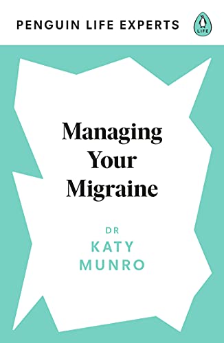 Stock image for Managing Your Migraine for sale by Blackwell's