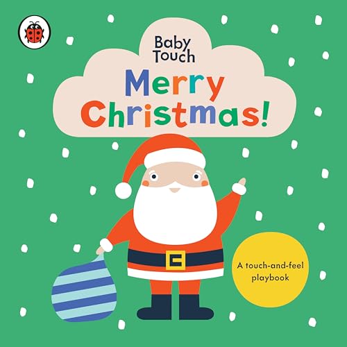 Stock image for Merry Christmas!: A Touch-and-Feel Playbook (Baby Touch) for sale by Reliant Bookstore