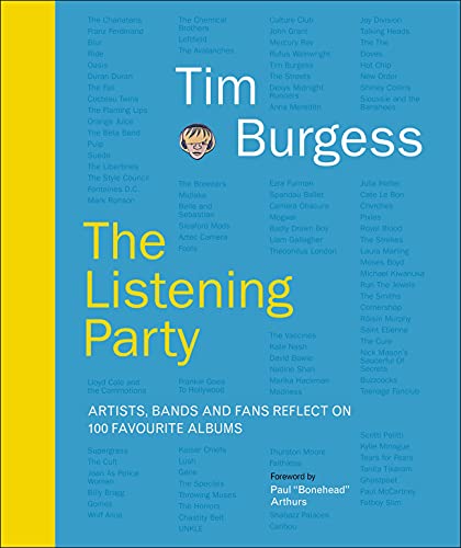 Beispielbild fr The Listening Party: Artists, Bands and Fans Reflect on 100 Favorite Albums zum Verkauf von Dream Books Co.