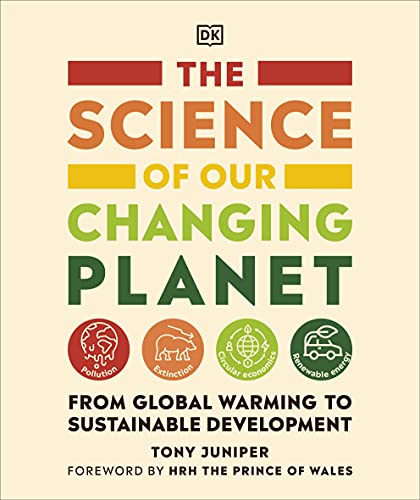 Stock image for The Science of our Changing Planet: From Global Warming to Sustainable Development for sale by WorldofBooks