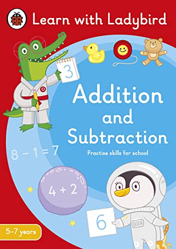 Imagen de archivo de Addition and Subtraction: A Learn With Ladybird Activity Book 5-7 Years a la venta por Blackwell's
