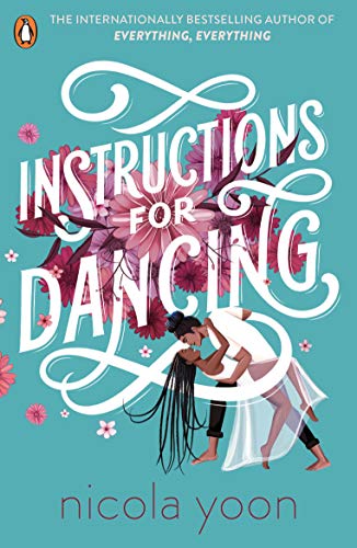Beispielbild fr Instructions for Dancing: The Number One New York Times Bestseller zum Verkauf von WorldofBooks