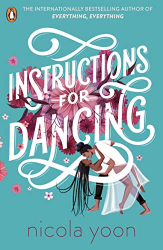 9780241516911: Instructions for Dancing: The Number One New York Times Bestseller