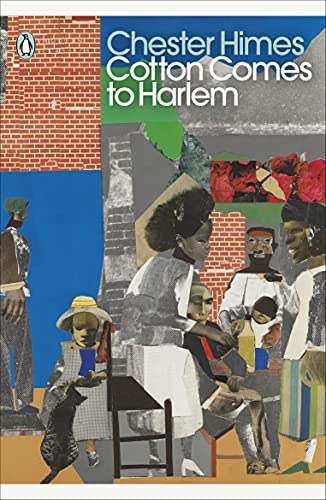 Imagen de archivo de Cotton Comes to Harlem: Chester Himes (Penguin Modern Classics) a la venta por WorldofBooks