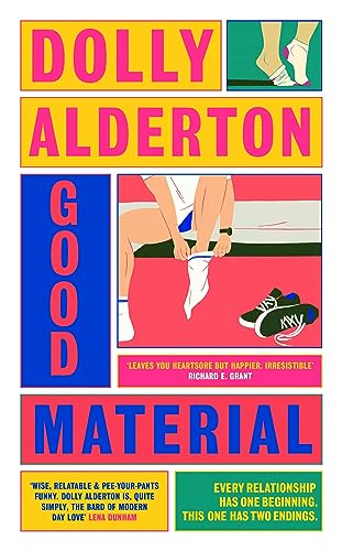 9780241523674: Good Material: THE INSTANT SUNDAY TIMES BESTSELLER, FROM THE AUTHOR OF EVERYTHING I KNOW ABOUT LOVE