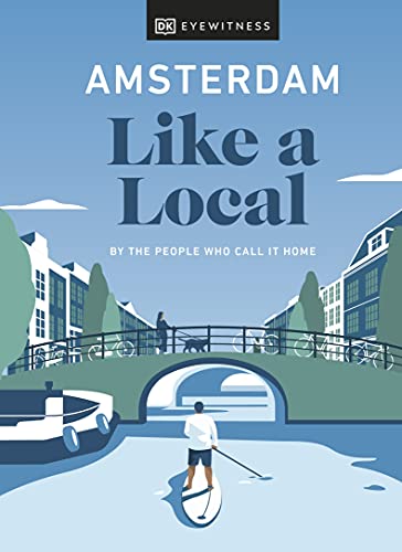 Beispielbild fr Amsterdam Like a Local: By the people who call it home (Local Travel Guide) zum Verkauf von HPB-Diamond