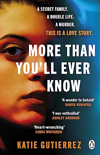 9780241530009: More Than You'll Ever Know: The suspenseful and heart-pounding Radio 2 Book Club pick