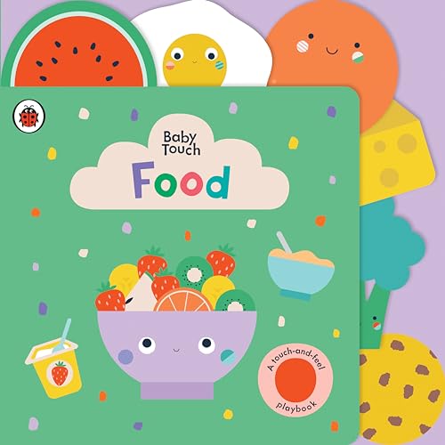 Beispielbild fr Food: A Touch-and-Feel Playbook (Baby Touch) zum Verkauf von BooksRun