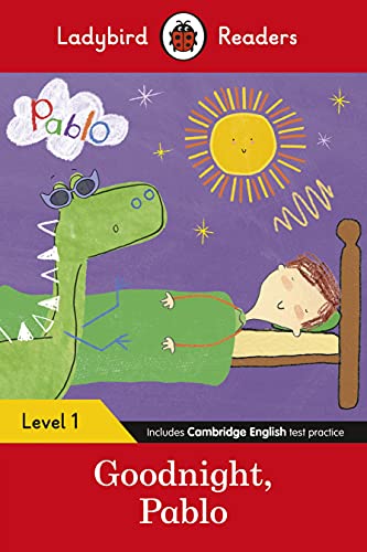 9780241533734: Ladybird Readers Level 1 - Pablo - Goodnight Pablo (elt Graded Reader)