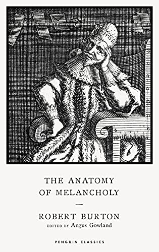 Imagen de archivo de The Anatomy of Melancholy a la venta por Front Cover Books
