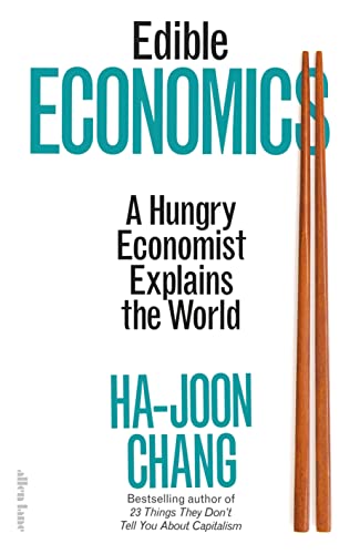 Imagen de archivo de Edible Economics: A Hungry Economist Explains the World a la venta por WorldofBooks