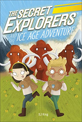 Imagen de archivo de The Secret Explorers and the Ice Age Adventure a la venta por Blackwell's