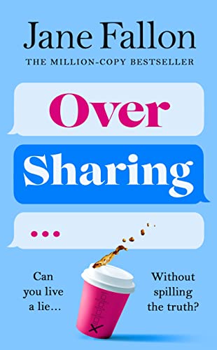 9780241541173: Over Sharing: The hilarious and sharply written new novel from the Sunday Times bestselling author