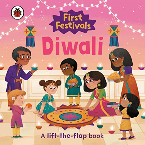 Stock image for First Festivals: Diwali: A Lift-The-Flap for sale by Universal Store