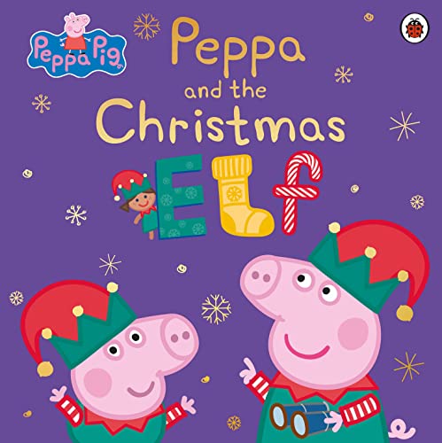 Beispielbild fr Peppa and the Christmas Elf zum Verkauf von Blackwell's