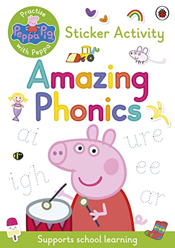 Stock image for Peppa Pig: Practise With Peppa: Amazing Phonics for sale by Blackwell's