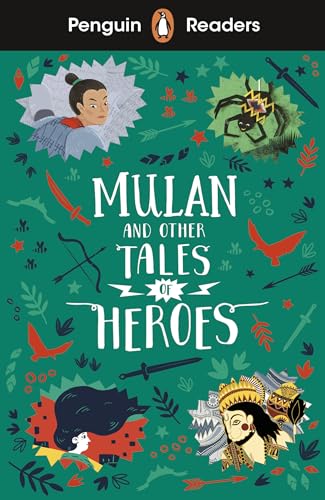 Stock image for Mulan and Other Tales of Heroes for sale by Blackwell's