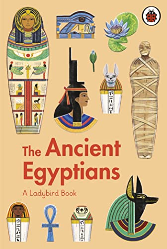 A Ladybird Book: The Ancient Egyptians