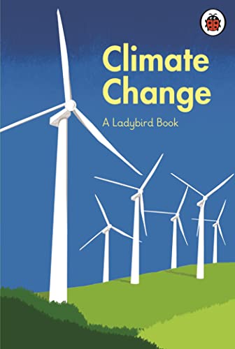 Stock image for A Ladybird Book: Climate Change for sale by AwesomeBooks