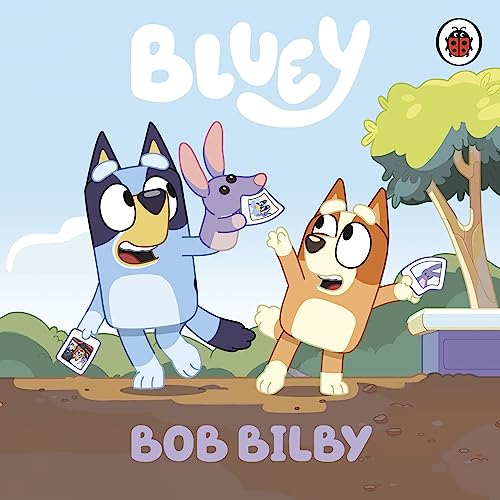 Stock image for Bluey: Bob Bilby for sale by Kennys Bookstore