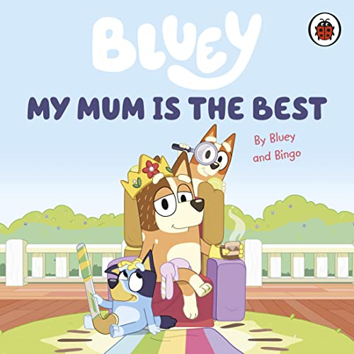 Stock image for My Mum Is the Best for sale by Blackwell's