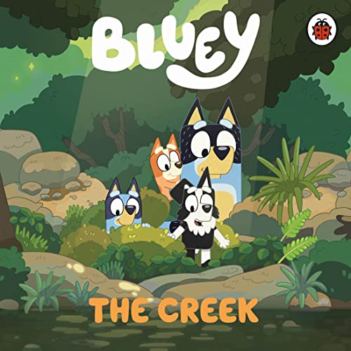 Stock image for Bluey: The Creek for sale by Front Cover Books