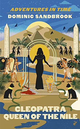 Stock image for Adventures in Time: Cleopatra, Queen of the Nile for sale by WorldofBooks