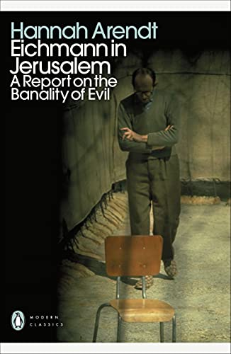 9780241552292: Eichmann in Jerusalem: A Report on the Banality of Evil (Penguin Modern Classics)