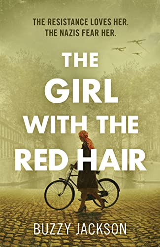 9780241553060: The Girl with the Red Hair: The powerful novel based on the astonishing true story of one woman’s fight in WWII