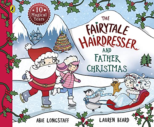 Beispielbild fr The Fairytale Hairdresser and Father Christmas (The Fairytale Hairdresser, 5) zum Verkauf von WorldofBooks