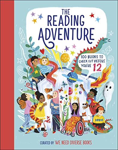 Stock image for The Reading Adventure: 100 Books to Check Out Before You're 12 for sale by WorldofBooks