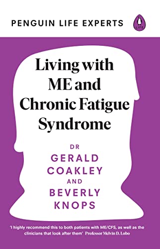 Beispielbild fr Living With ME and Chronic Fatigue Syndrome zum Verkauf von Blackwell's