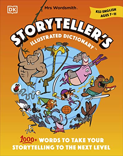 9780241558232: Mrs Wordsmith Storyteller’s Illustrated Dictionary Ages 7–11 (Key Stage 2): 1000+ Words to Take your Storytelling to the Next Level