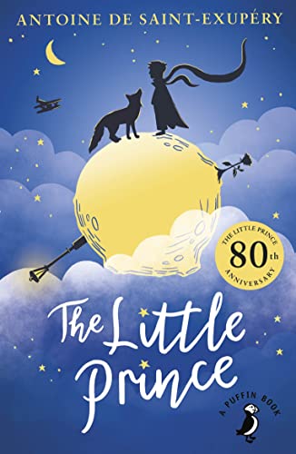 Stock image for Antoine de Saint-ExupEry The Little Prince (Puffin Classics) /anglais for sale by Front Cover Books