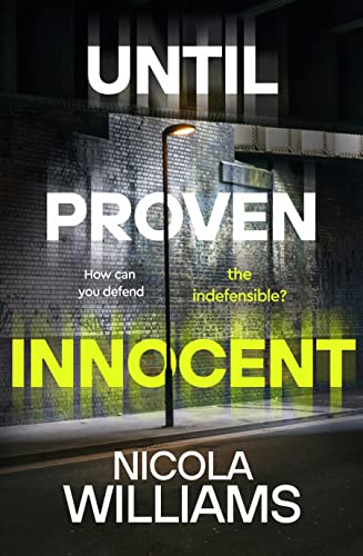 9780241562710: Until Proven Innocent: The Must-Read, Gripping Legal Thriller (Lee Mitchell, 2)